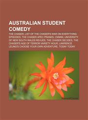 Australian student comedy The Chaser, List of The Chaser's War on Everything episodes, The Chaser APEC pranks, CNNNN,1157773923,9781157773924
