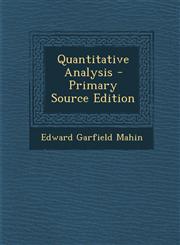 Quantitative Analysis - Primary Source Edition,1287902804,9781287902805