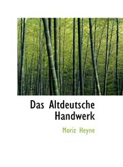 Das Altdeutsche Handwerk,1110001169,9781110001163