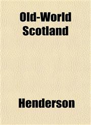Old-World Scotland,1151764426,9781151764423