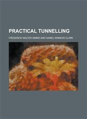 Practical tunnelling,1236773632,9781236773630