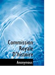 Commission Royale D'Histoire,1116643197,9781116643190
