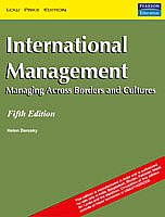 International Management Managing Across Borders and Cultures 5th Edition,8177589547,9788177589542