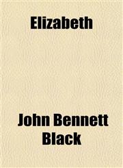 Elizabeth,1154693430,9781154693430