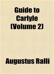 Guide to Carlyle (Volume 2),1152276654,9781152276659