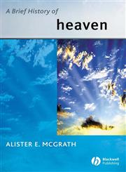 A Brief History of Heaven,0631233547,9780631233541