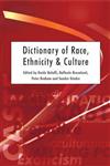 Dictionary of Race, Ethnicity and Culture,0761968997,9780761968993