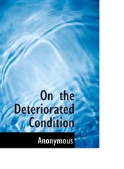 On the Deteriorated Condition,1117722899,9781117722894