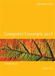 New Perspectives on Computer Concepts Introductory 15th Edition,113319057X,9781133190578