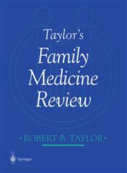 Taylor S Family Medicine Review,0387985697,9780387985695