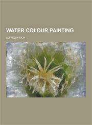 Water Colour Painting,1230426973,9781230426976