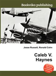 Caleb V. Haynes,5510607467,9785510607468