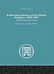 A Monetary History of the United Kingdom,0415381150,9780415381154