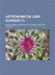 Astronomicon Libri Quinque (1),123488805X,9781234888053