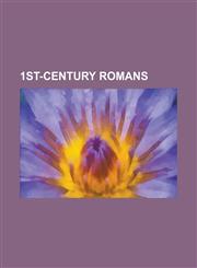 1st-Century Romans Paul the Apostle, Saint Peter, Ovid, Hadrian, Agrippina the Younger, Pliny the Elder, Simon Magus, Pliny the Younger,,1156705169,9781156705162