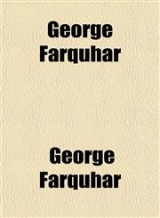 George Farquhar,1152264109,9781152264106