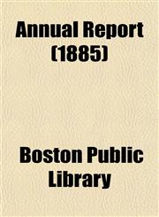 Annual Report (1885),1153281090,9781153281096