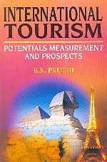 International Tourism Potentials, Measurement and Prospects 1st Edition,8178801310,9788178801315