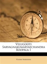 Velugooti Sarvagnakumaryaechandra Boopala-1,117955387X,9781179553870