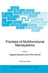 Frontiers of Multifunctional Nanosystems,1402005601,9781402005602