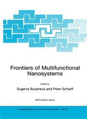 Frontiers of Multifunctional Nanosystems,1402005601,9781402005602
