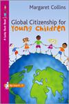 Global Citizenship for Young Children (Lucky Duck Books),1412946301,9781412946308