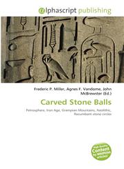 Carved Stone Balls,6133757264,9786133757264