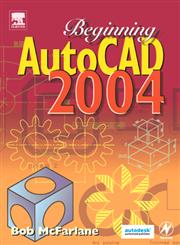 Beginning AutoCAD 2002 1st Edition,0750656107,9780750656108