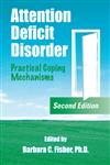 Attention Deficit Disorder Practical Coping Mechanisms 2nd Edition,0849330998,9780849330995