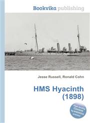 HMS Hyacinth (1898),5511440590,9785511440590