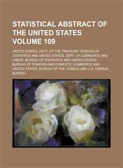 Statistical Abstract of the United States Volume 109,1234038986,9781234038984