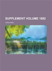 Supplement Volume 1892,1236860616,9781236860613