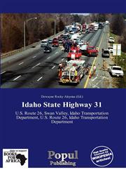 Idaho State Highway 31,6138830652,9786138830658