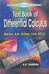 Text Book of Differential Calculus For B.A., B.Sc., B.Com., I.A.S., P.C.S. 1st Edition,8171418449,9788171418442