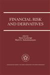 Financial Risk and Derivatives A Special Issue of the Geneva Papers on Risk and Insurance Theory,0792398017,9780792398011