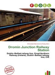 Dromin Junction Railway Station,6135686283,9786135686289