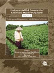 Environmental Risk Assessment of Genetically Modified Organisms Vol. 4,1845933907,9781845933906