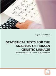 STATISTICAL TESTS FOR THE ANALYSIS OF HUMAN GENETIC LINKAGE,3639321235,9783639321234