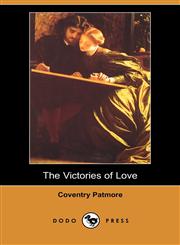 The Victories of Love (Dodo Press),1406541818,9781406541816