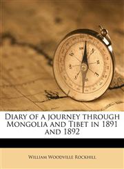 Diary of a journey through Mongolia and Tibet in 1891 and 1892,1176378082,9781176378087