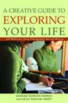 A Creative Guide to Exploring Your Life Self-Reflection Using Photography, Art and Writing,1843108925,9781843108924