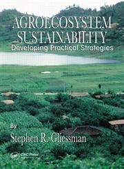 Agroecosystem Sustainability,0849308941,9780849308949