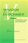 Vanadium in the Environment, Part 1 : Chemistry and Biochemistry 1st Edition,0471177784,9780471177784