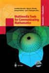 Multimedia Tools for Communicating Mathematics,3540424504,9783540424505