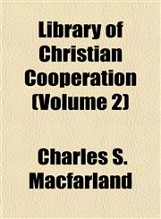 Library of Christian Cooperation (Volume 2),1150906367,9781150906367