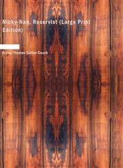 Nicky-Nan, Reservist (Large Print Edition),1434649423,9781434649423