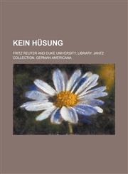 Kein Husung,1231047259,9781231047255