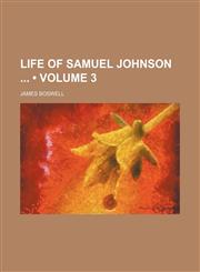 Life of Samuel Johnson (Volume 3),1150675969,9781150675966