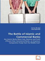 The Battle of Islamic and Commercial Banks,3639358856,9783639358858