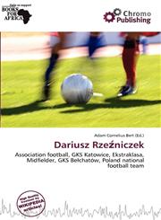 Dariusz Rzeźniczek,6139718791,9786139718795